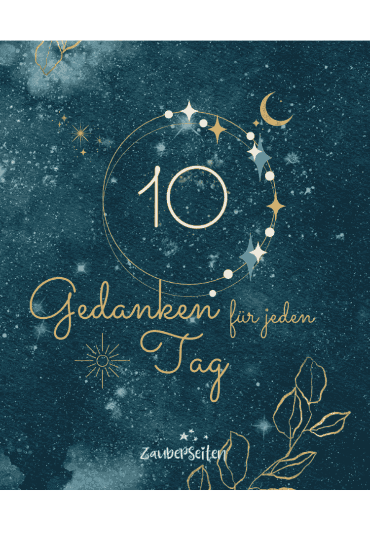 10 Gedanken für jeden Tag