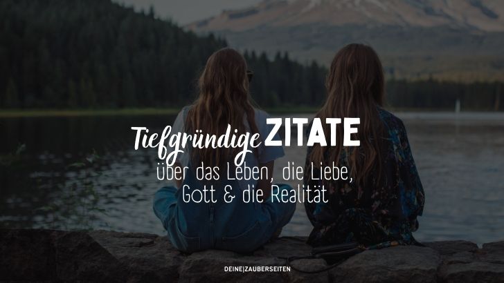 Tiefgründige Zitate über die Realität