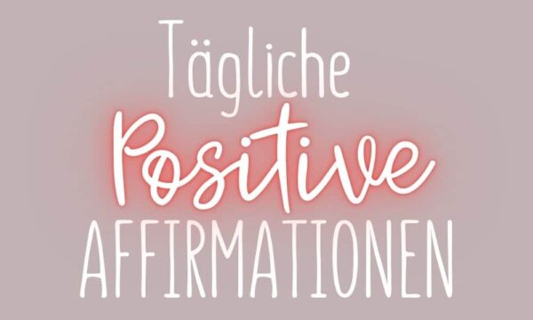positive affirmationen