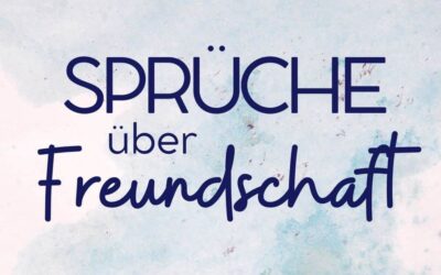 sprüche freundschaft