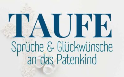 taufe sprüche patenkind
