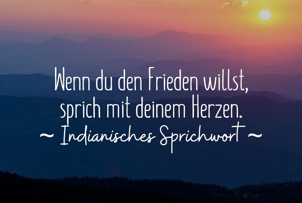 Indianische Zitate & Weisheiten