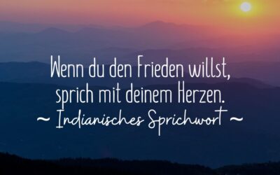 Indianische Zitate & Weisheiten