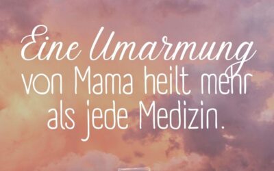 spruch von mama