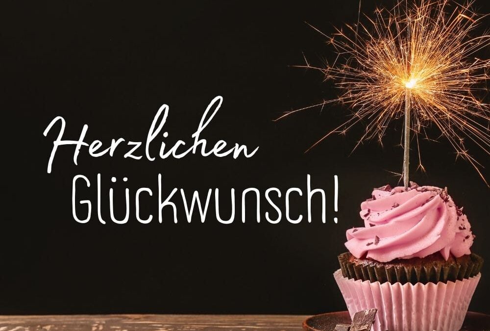 60 herzliche Geburtstagswünsche & Grüße