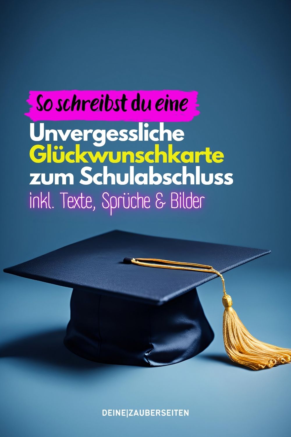 schulabschluss sprüche (4) schulabschluss texte