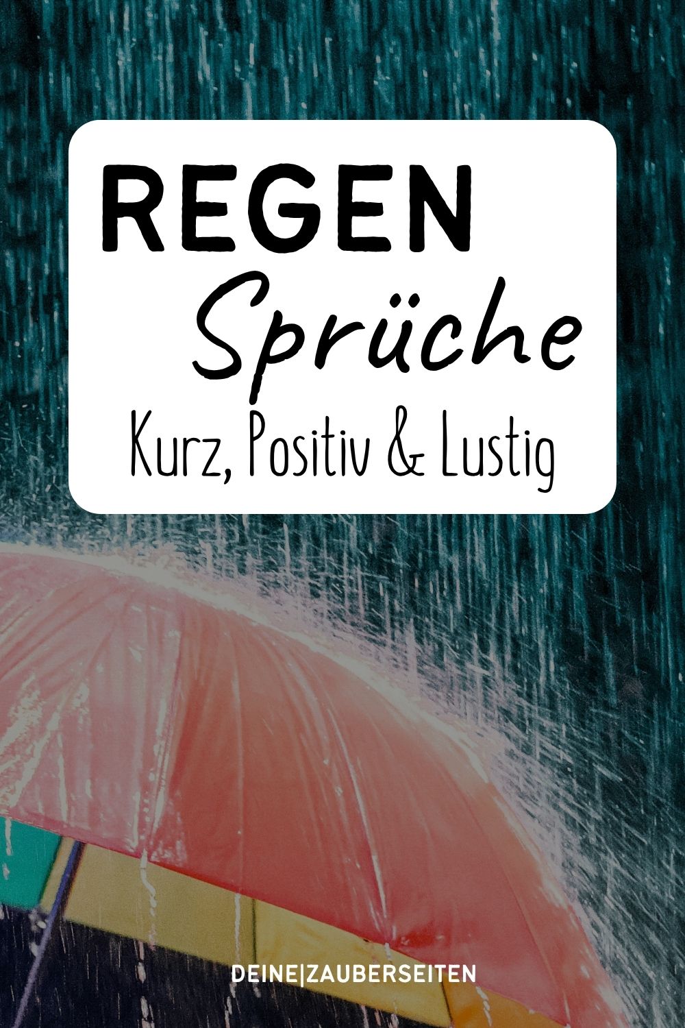 Regen Sprüche Regen Sprüche