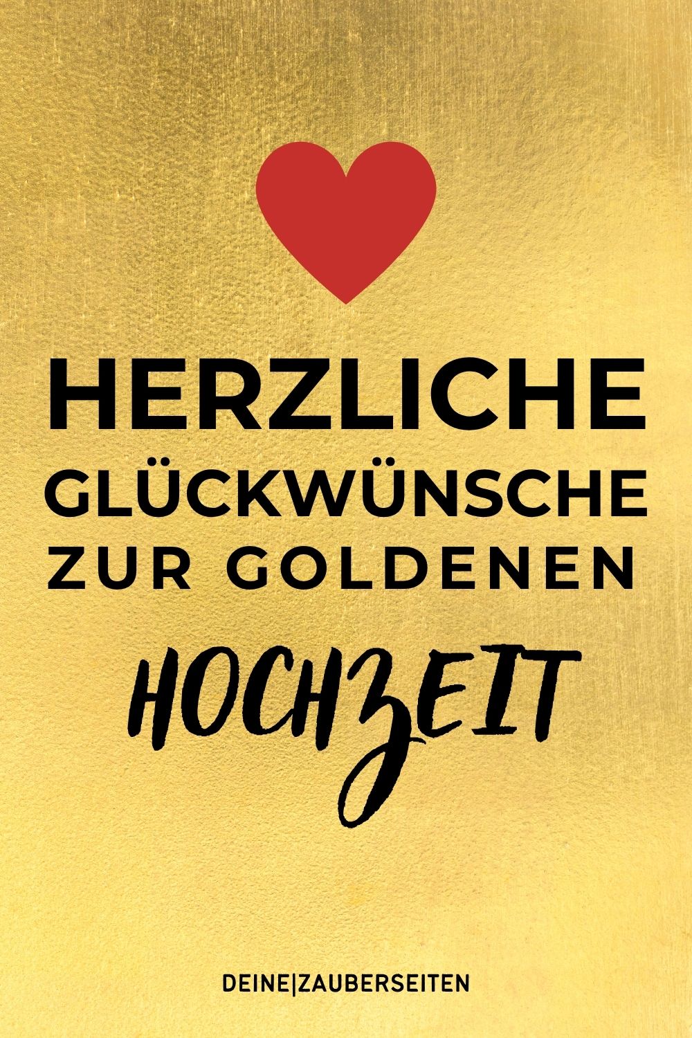 Glückwünsche Goldene Hochzeit Glückwünsche