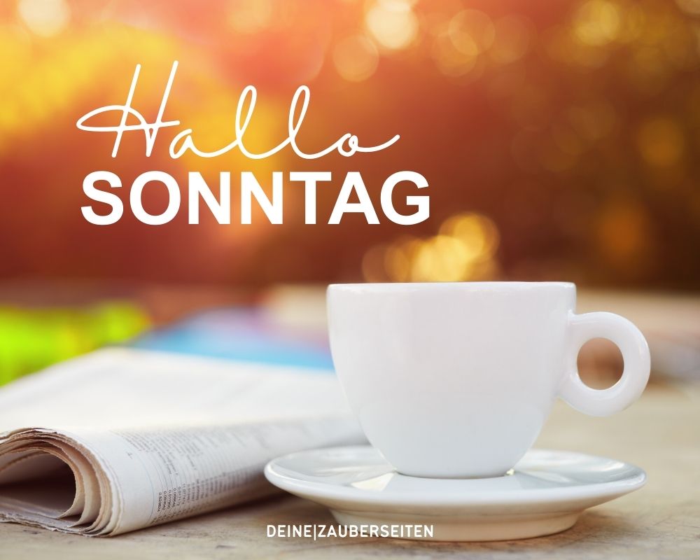 Sonntagsgrüße Sonntagsgrüße