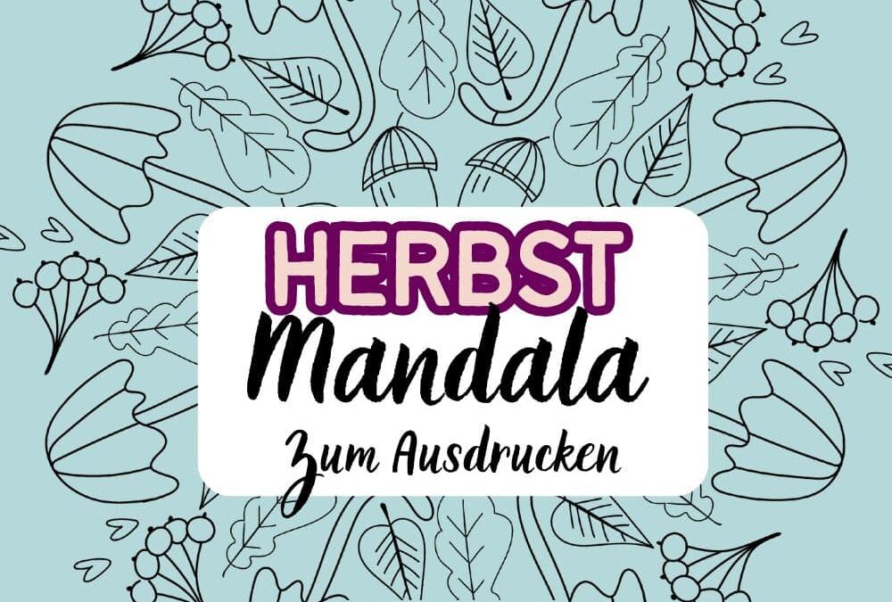 Herbst Mandala für Erwachsene & Kinder