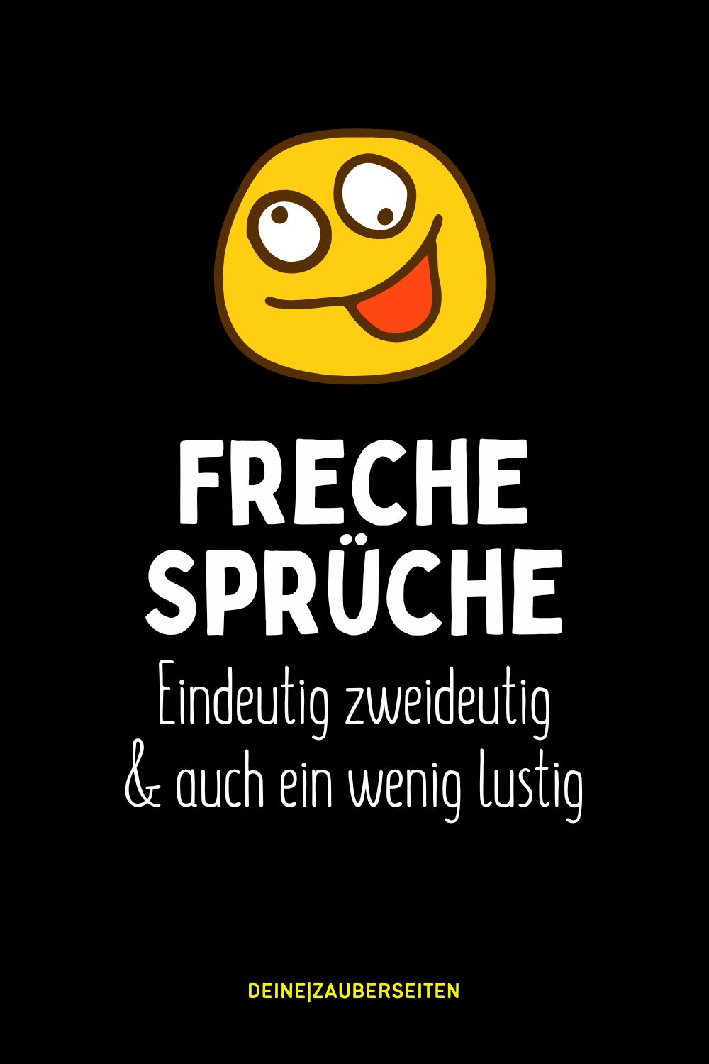 Freche Sprüche Pinterest