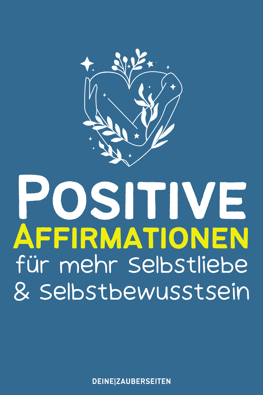 Positive Affirmationen